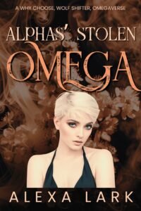 Alphas’ Stolen Omega